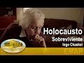 Inge Chaskel - Sobreviviente del holocausto/ Holocaust Survivor | EMAP
