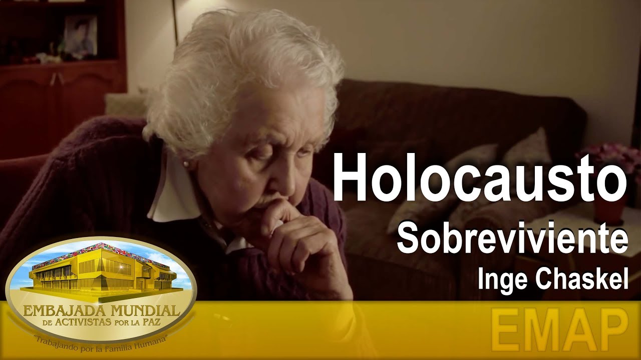 Inge Chaskel - Sobreviviente del holocausto/ Holocaust Survivor | EMAP