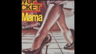 Wuf Ticket - Ya Mama 1982 (High Quality)