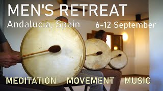Men's Retreat Andalucia 6-12 September 2025