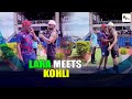 Virat Kohli and Brian Lara's Unforgettable Meet at Queens Park Oval