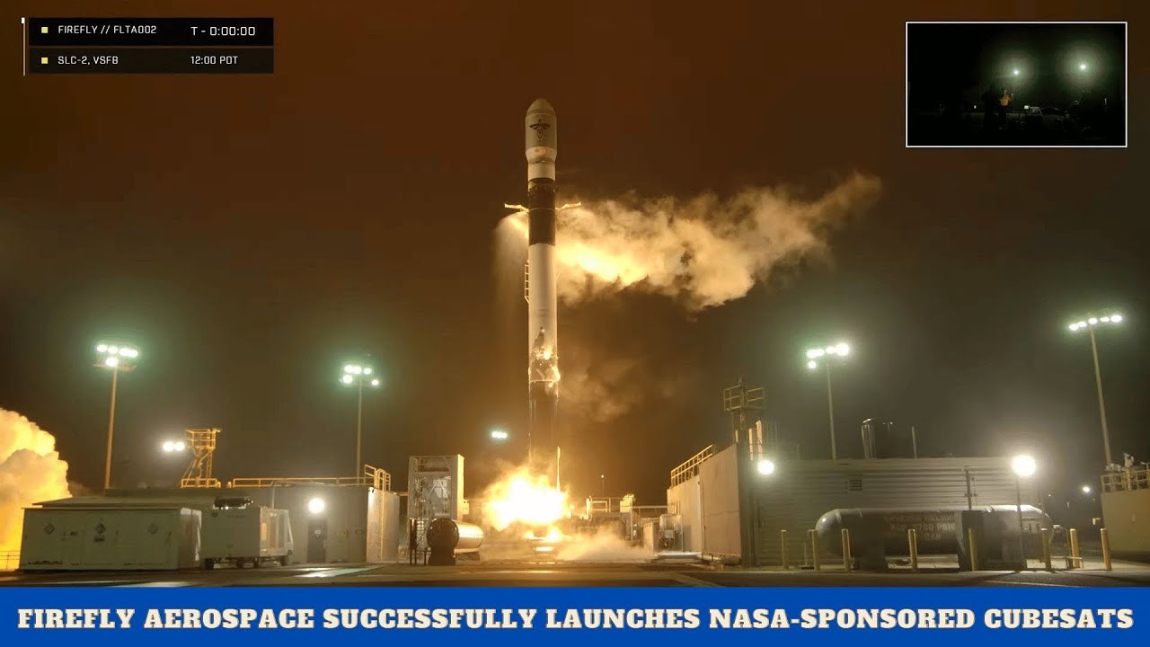 Firefly Aerospace Successfully Launches NASA Sponsored Cubesats