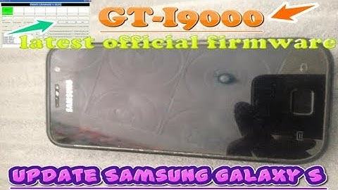 How to Flash latest official Firmware Samsung Galaxy S GT I9000 طريقة تفليش سامسونج