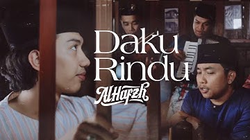 AL HAFZH - Daku Rindu (Official Music Video)