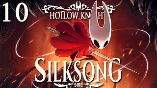 LOCKED IN • Hollow Knight: Silksong Pt.10