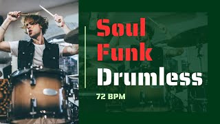 Funk Soul Drumless Tracks , No Drums Funk Soul track 72 Bpm