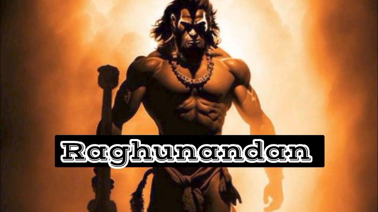 Raghunandan || Powerful song , Power of The Hanuman ji 