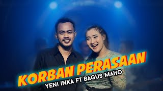 Yeni Inka Feat. Bagus Maho 'Korban Perasaan'  Video Clip