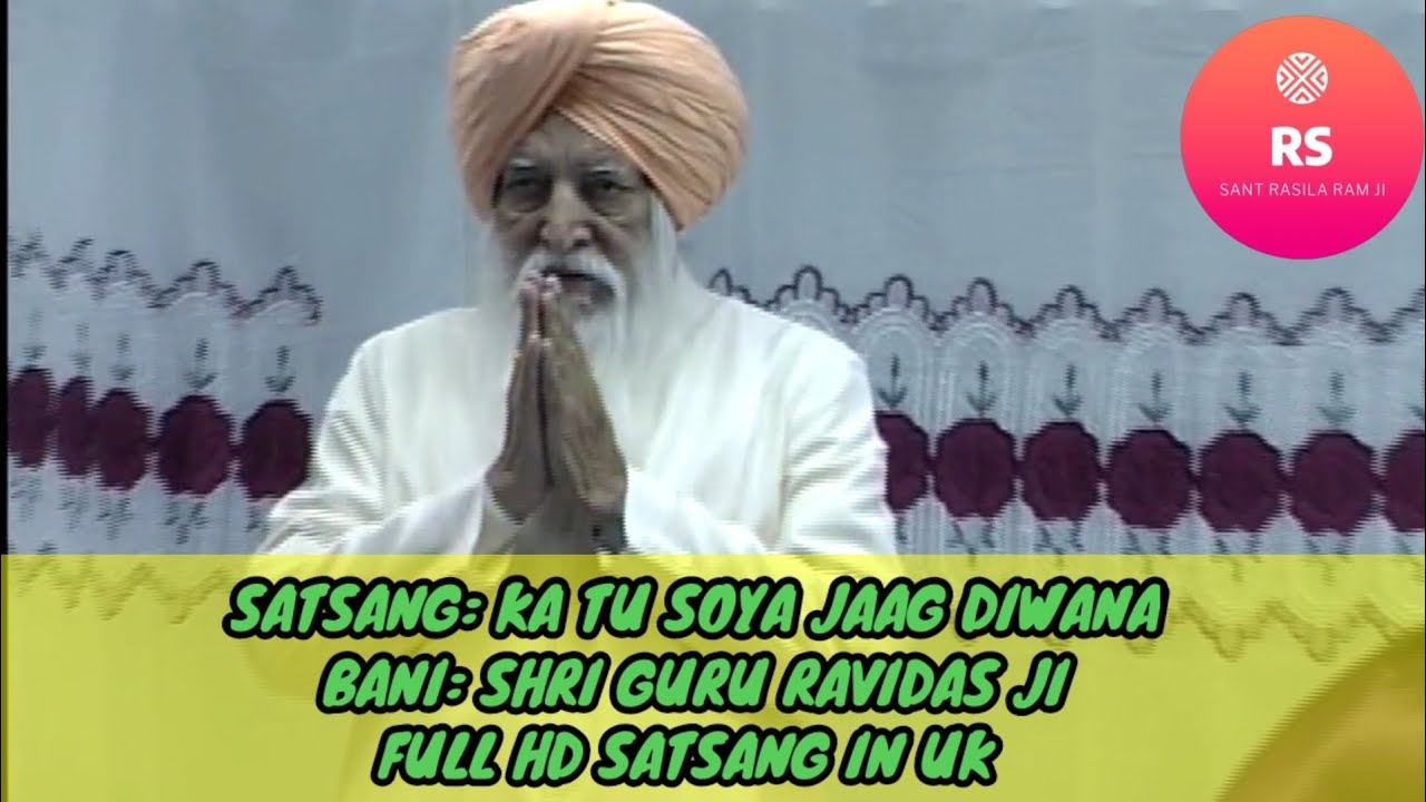 SANT RASILA RAM JI SATSANG||KA TU SOYA JAAG DIWANA||LATEST SATSANG 2022@SANTRASILARAMJI FULL HD