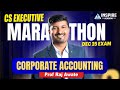 GRAND CAFM Marathon Part 1 I Corporate Accounting Revision | CS Executive CAFM Dec 25 | Raj Awate