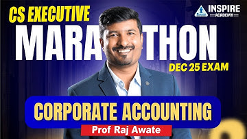 GRAND CAFM Marathon Part 1 I Corporate Accounting Revision | CS Executive CAFM  Dec 25 | Raj Awate