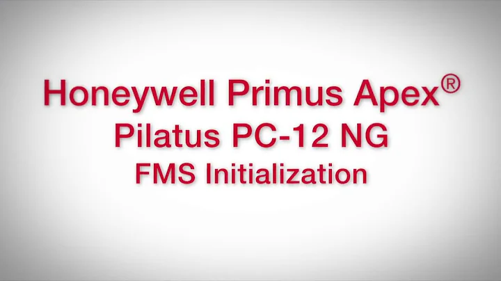Honeywell Primus Apex® Pilatus PC-12 NG FMS Initialization | Training | Honeywell Aerospace