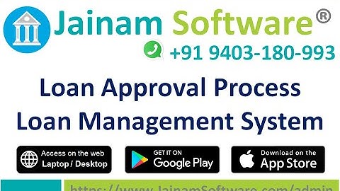 Loan Approval Process | Loan Management System | Jainam Software