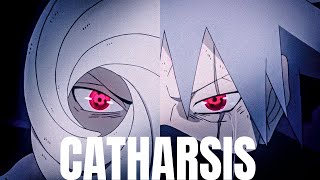 Obito Uchiha - Hatake Kakashi  | Naruto「AMV」- CATHARSIS
