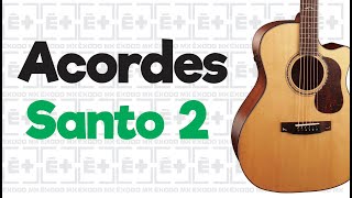 Cantos para la Misa - Santo Sim - Acordes