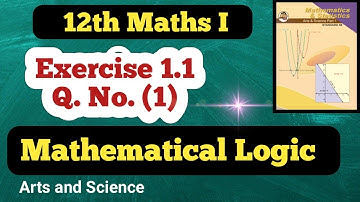 Class 12th Maths Mathematical Logic Exercise 1.1 Q No (1)