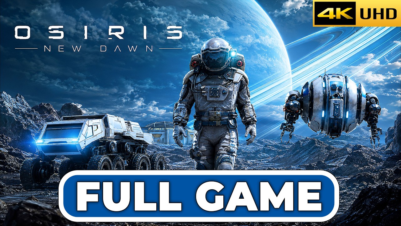 OSIRIS NEW DAWN - Full Game Walkthrough [4K 60FPS] (No Commentary ...