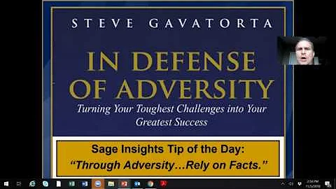 Through Adversity, Rely on Facts | In Defense of Adversity | Sage Insights Tip of the Day