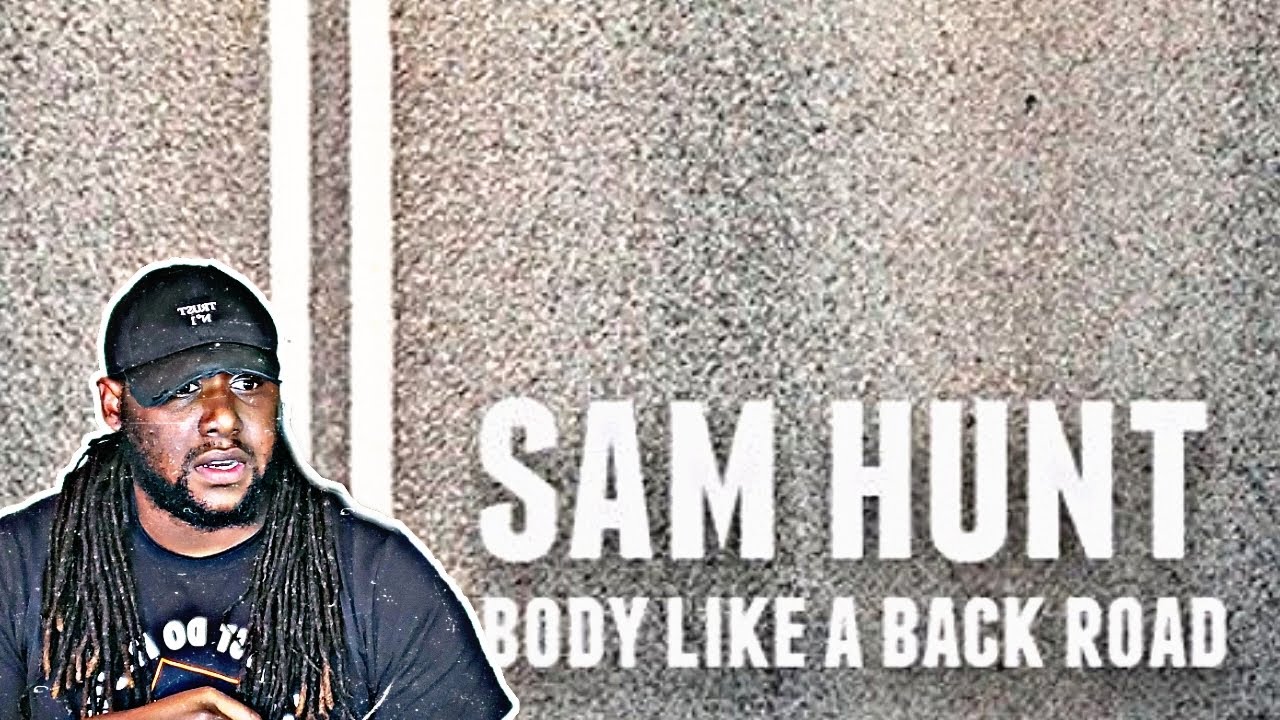 The Meaning Behind The Song: Body Like A Back Road By Sam Hunt - Old Time  Music