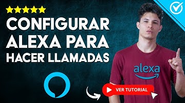 Cómo CONFIGURAR a ALEXA para HACER LLAMADAS Telefónicas | 📞 Alexa Puede Hacer y Recibir Llamadas 📞
