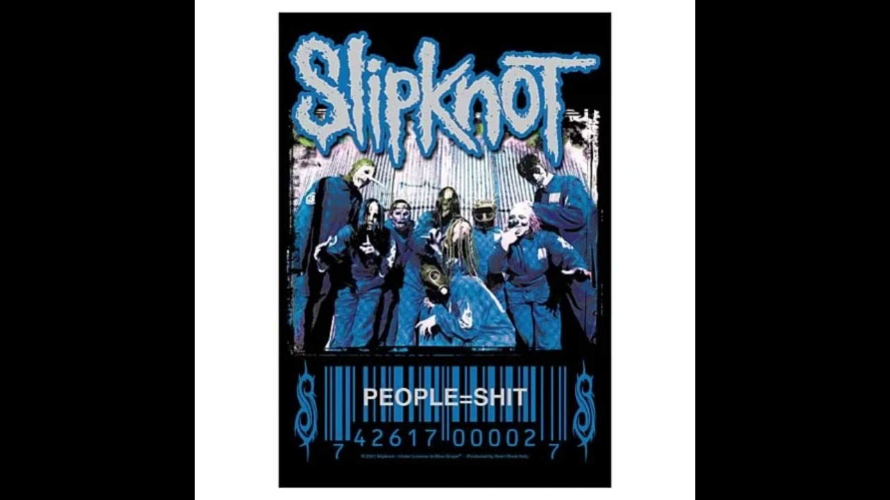 SLIPKNOT | PEOPLE=SHIT (SINGLE) 2001 - YouTube