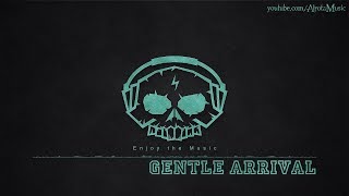 Gentle Arrival by Joseph Beg - [Ambient Music]