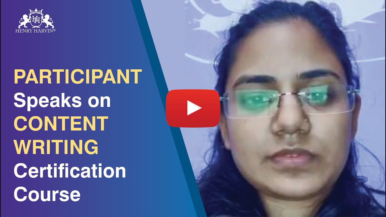 Henry Harvin Content Writing Course Review by Candidates | Henry Harvin Reviews