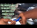 the easiest way to adjust any motorcycle chain