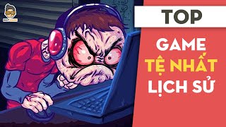 TOP 10 game tệ nhất lịch sử làng game | Mọt Game