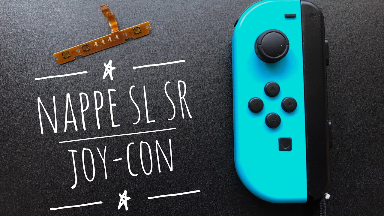 Remplacement nappe SL / SR Joy-Con Switch 