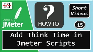 How To Add Think Time in JMeter Scripts | Jmeter Tutorial | Perfology 2021