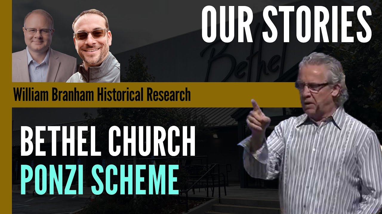 Bethel Church Ponzi Scheme - With Adam Short - Episode 196 Branham Research Podcast