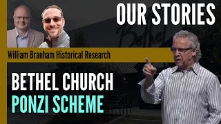 Bethel Church Ponzi Scheme - With Adam Short - Episode 196 Branham Research Podcast
