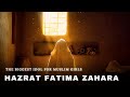 The biggest ideal for muslim girls hazrat fatima      hazrat fatima zahra  muslim