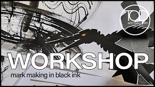 Workshop: mark making in black ink