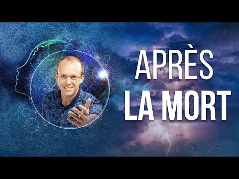 Vidéo: Comment Une Personne Meurt-elle? Et Après La Mort? - Vue Alternative