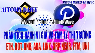 304 (Part 2) I Altcoin Daily I Chiến lược giao dịch ETH, BNB, ADA, LINK, DOT, XRP, NEAR