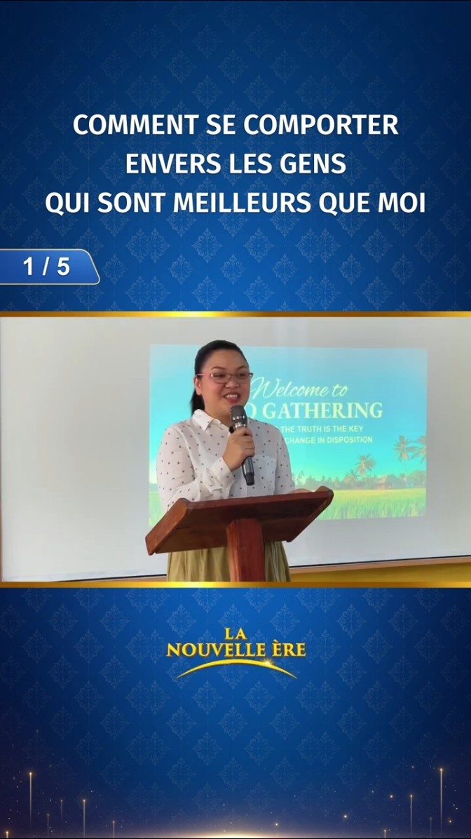 Comment se comporter envers les gens qui sont meilleurs que moi (1/5)