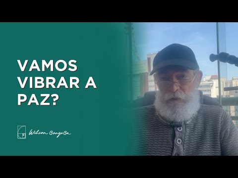 Vamos vibrar a paz