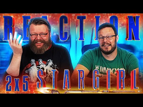Stargirl 2x5 REACTION!! "Summer School: Chapter Five"