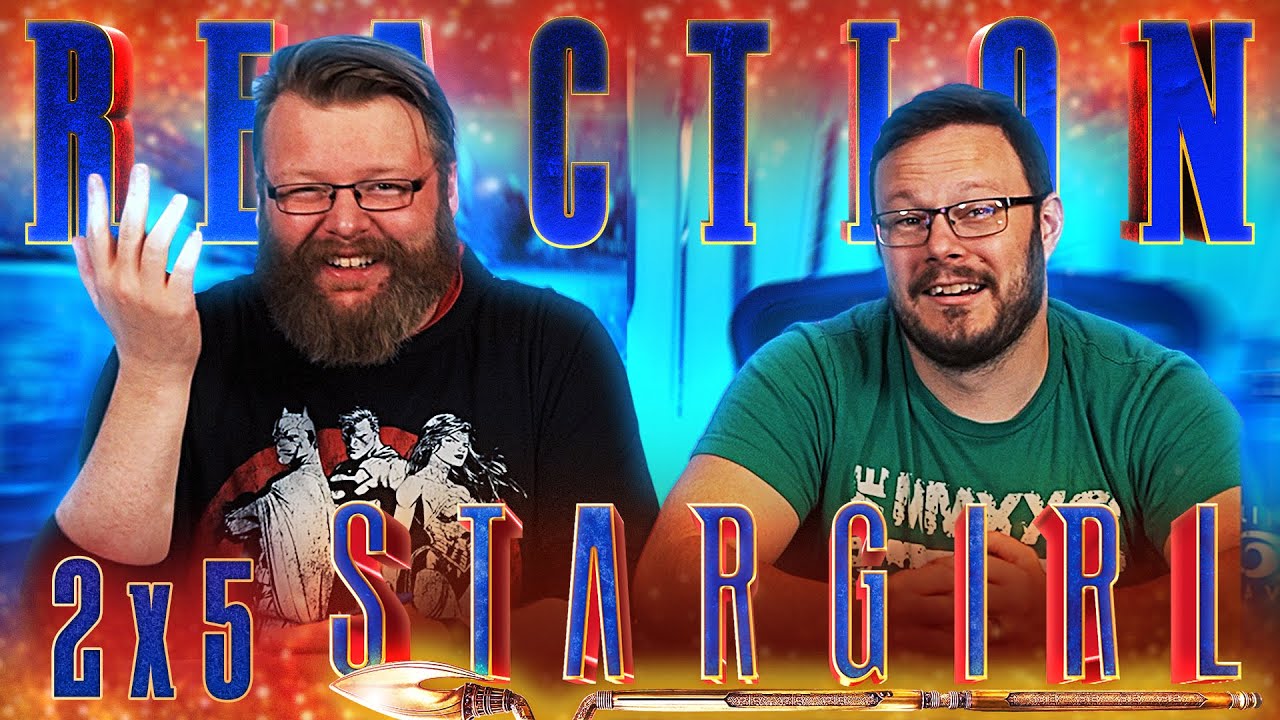 Stargirl 2x5 REACTION!! "Summer School: Chapter Five"