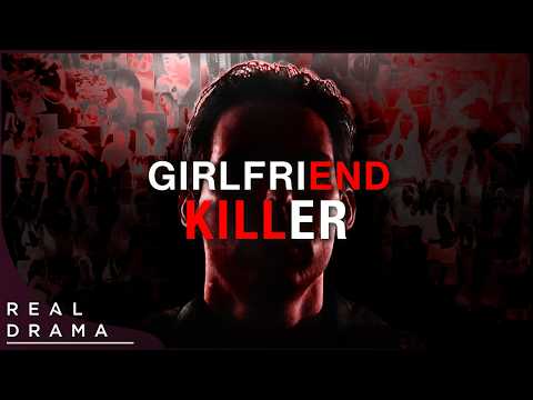 GIRLFRIEND KILLER