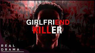Girlfriend Killer