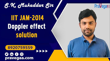 IIT JAM-2014 Doppler effect solution