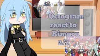 Octagram reacts to Rimuru 2/3 | Read Description |