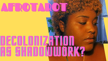 DECOLONIZATION AS SHADOWWORK? Why you need to radically change how you do shadowwork
