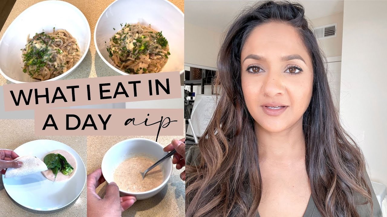 What I Eat In A Day AIP Meals YouTube
