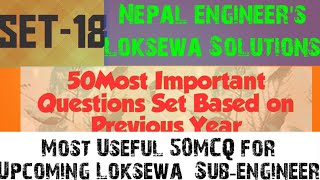 Loksewa Sub-engineer Questions Set-18,50Most Important Questions Sets for Loksewa Sub-engineer Exam