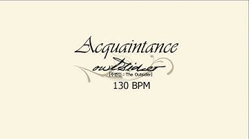 [BGA][1080p60] Outsider - Acquaintance