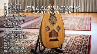 Gambus Lagu Arab Pilihan Full Album 2022